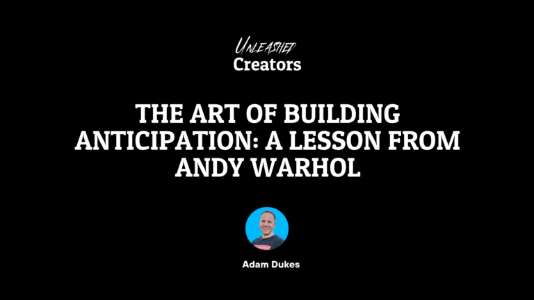 The Art of Building Anticipation: A Lesson from Andy Warhol